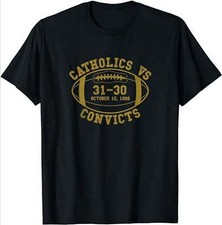 Catholics vs. Convicts Score Oct 15 1988 T-Sh...