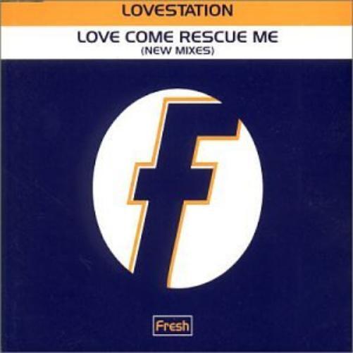 Lovestation Love Come Rescue Me (CD) Single