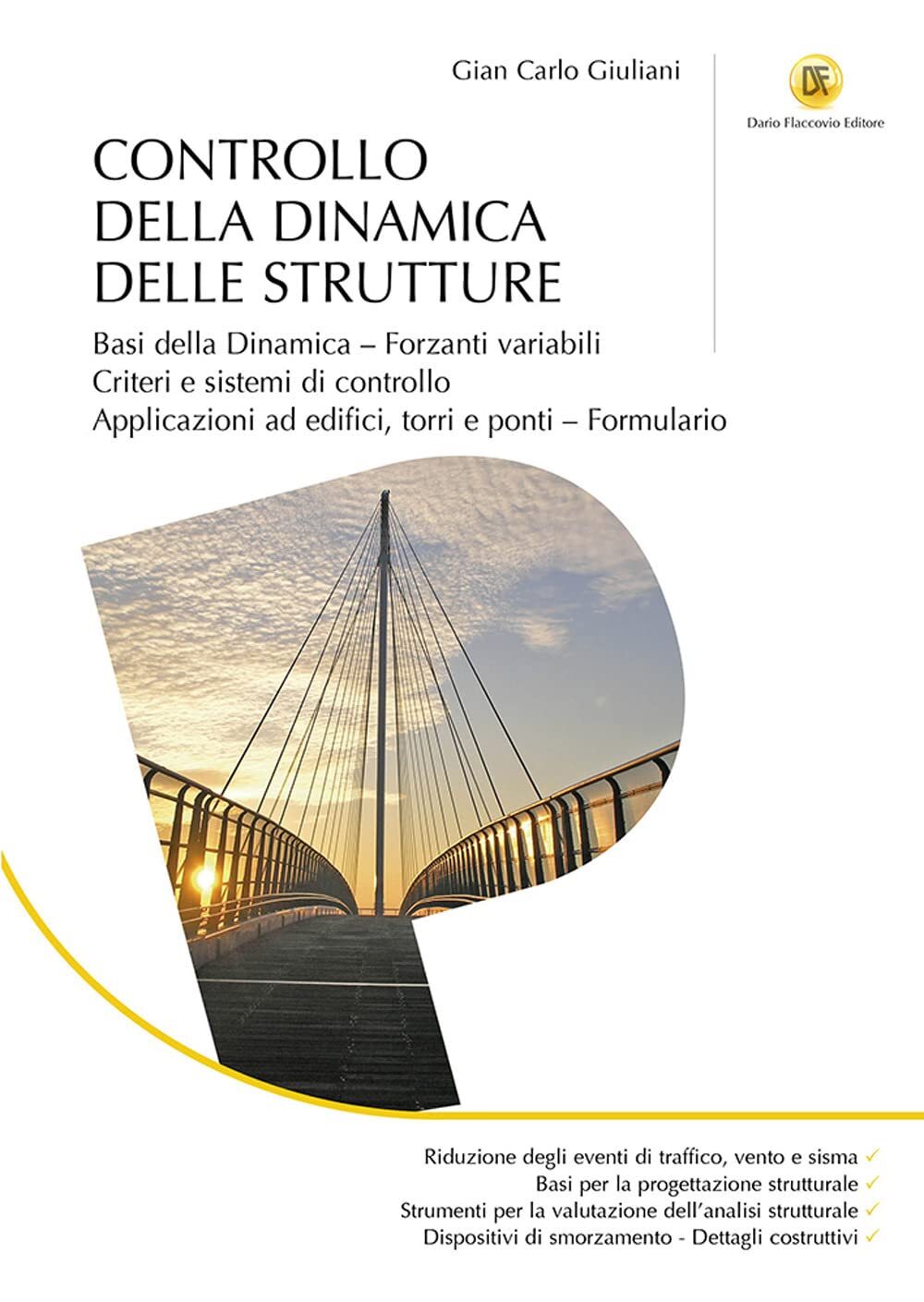 9788857914930 Controllo della dinamica delle strutture - Gian Carlo Giuliani