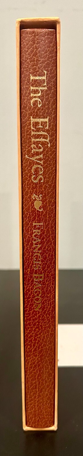 The Effayes or Counsels Civill & Morall of Francis Bacon (1972, Heritage Press)