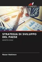 Nazar Hakimov | Strategia DI Sviluppo DEL Paese | Taschenbuch | Italienisch