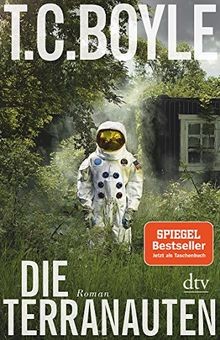 Die Terranauten: Roman von Boyle, T. C. | Buch | Zustand gut