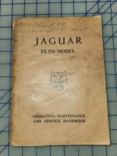 1957 - 1961 Jaguar Xk 150 Owners Maintenance Service Handbook Manual Original 1957 - 1961 Jaguar Xk 150 Owners Maintenance Service Handbook Manual Original