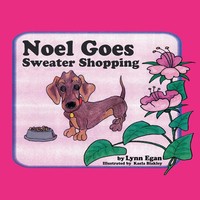 Lynn Egan | Noel Goes Sweater Shopping | Taschenbuch | Englisch (2013) | Xlibris