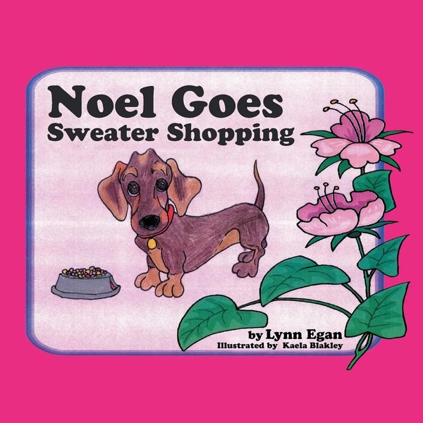 Lynn Egan | Noel Goes Sweater Shopping | Taschenbuch | Englisch (2013) | Xlibris-image