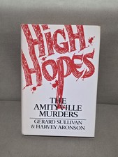 High Hopes: The Amityville Murders; Book Club Edition 1981, 30+ Photos, VG+ / VG