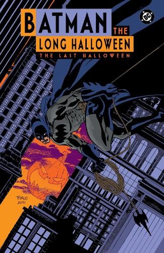 Batman The Long Halloween: The Last Halloween by Jeph Loeb, E... - 9781799505983