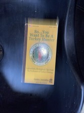 So...You Want to be a Turkey Hunter H.S.Strut Univ.VHS tape turkey hunting 20055