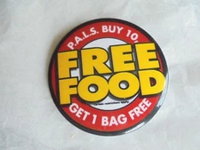 Cool Vintage PALS Buy 10 Get 1 Bag Free Food Restaurant ? Advertising Pinback