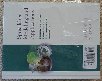 Spreadsheet Modeling and Applications:..., Albright, S.