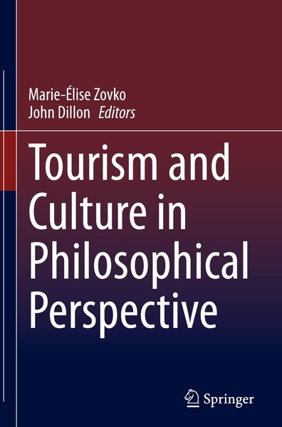 Tourism And Culture In Philosophical Perspective Marie-ÉLise Zovko-image