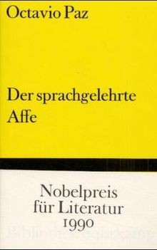 Der sprachgelehrte Affe. von Paz, Octavio | Buch | Zustand gut
