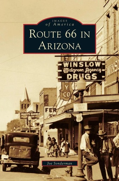 Joe Sonderman | Route 66 In Arizona | Buch | Englisch (2010) | Gebunden-image