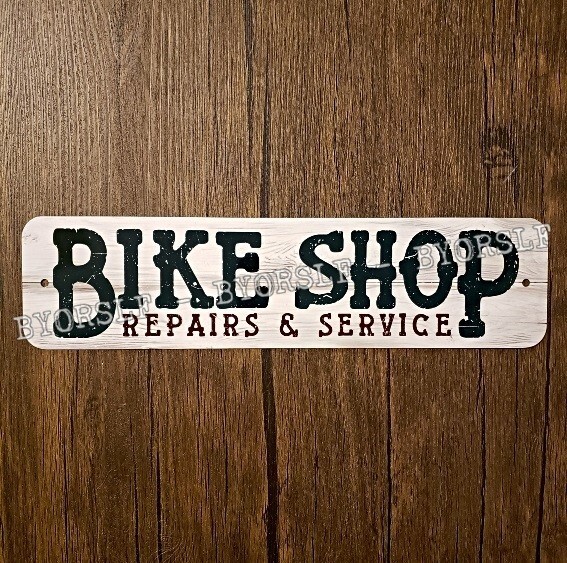 Metal Sign BIKE SHOP bicycle repairs service cyclery cycle cyclist collector fun