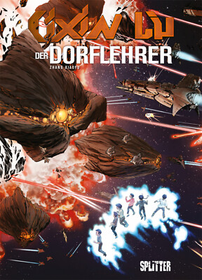 Cixin Liu: Der Dorflehrer Splitter Books  Liu Cixin, Xiaoyu Zhang Sci-Fi NEU