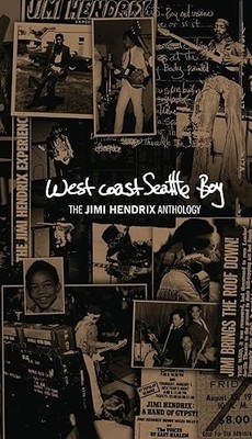 West Coast Seattle Boy: The Jimi Hendrix Anthology (Collectors...