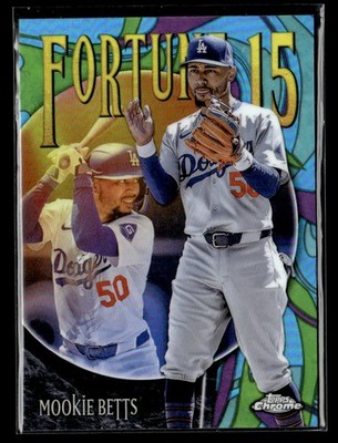 Mookie Betts 2025 Topps Chrome #F15-5 Fortune 15 PLEASE READ