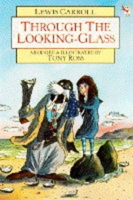 Through the Looking Glass (Red Fox picture books),Lewis Carroll,