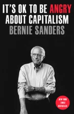 Its OK to Be Angry About Capitalism - Paperback - GOOD
