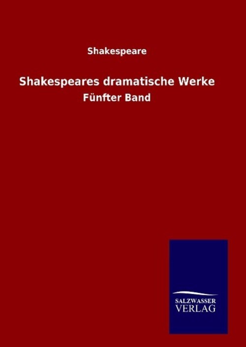Shakespeare | Shakespeares Dramatische Werke | Buch | Deutsch (2015) |