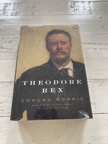 Theodore Rex Hardcover von Edmund Morris - NEU & VERSIEGELT