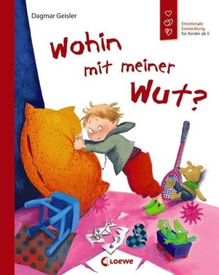 Wohin mit meiner Wut? - hardcover Geisler, Dagmar