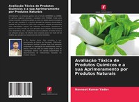 AvaliaçãO TóXica De Produtos QuíMicos E A Sua Aprimoramento Por Produtos Naturai