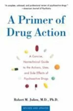 A Primer of Drug Action: A Concise, Non
