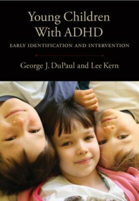 Young Children With ADHD: Early Identifica- hardcover, DuPaul PhD, 9781433809637