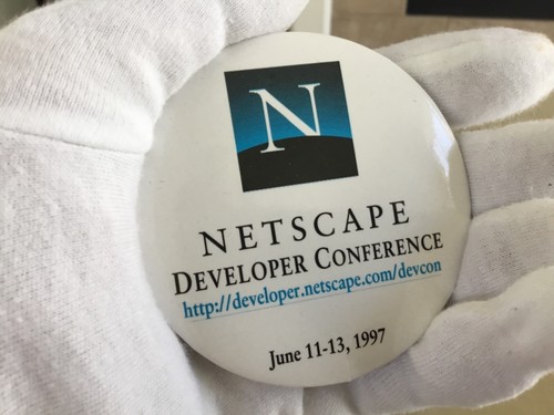 NETSCAPE BROWSER DEVELOPER CONFERENCE BIG BUTTON 1997 VINTAGE