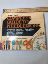 Reader's Digest Complete Guide to Needlework HC 1979 2nd Printing 504 Pages