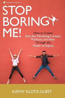 Stop Boring Me! Kathy Klotz-Guest Taschenbuch Kartoniert / Broschiert Englisch