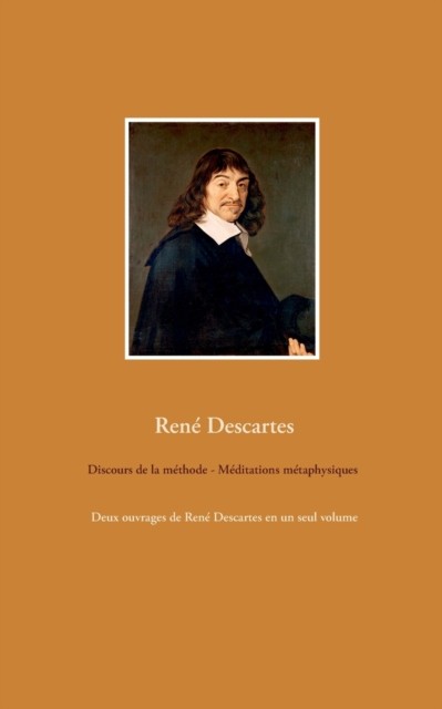 Discours de la méthode - Méditations métaph by Rene Descartes PAPERBACK (FRENCH)
