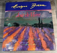 Joie De Vivre Watercolor Artist Evelyne Boren HC SIGNED Book Suzanne Deats