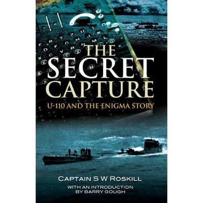 The Secret Capture - S W Roskill - Seaforth Publishing
