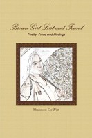 Shannon Dewitt | Brown Girl Lost And Found | Taschenbuch | Englisch (2013)