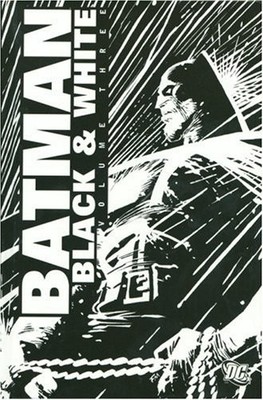 BATMAN: BLACK & WHITE, VOL. 3 By Bruce Timm & Darwyn Cooke - Hardcover BRAND NEW