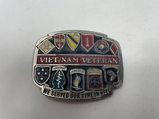 US Army Vietnam Veteran Belt Buckle Made In USA "We served our time in hell"