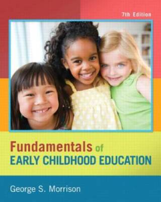 Fundamentals of Early Childhood Education (7th Edition) - Paperback - ACCEPTABLE