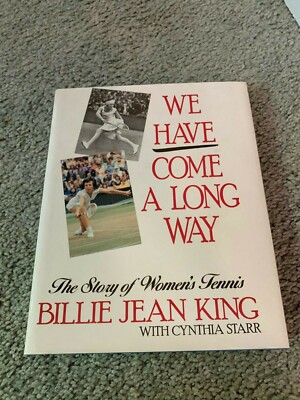1988 We Have Come A Long Way Tennis Book Billie Jean King | eBay