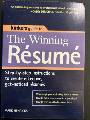 Kinko s Guide To The Winning Resume By Mark Henricks