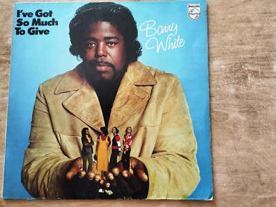 Barry White, I ´ve Got So Much To Give, Philips 1973