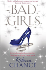 Image of Bad Girls (Rebecca Chance) - Paperback NEW Chance, Rebecca 01/10/2014