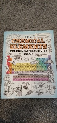 Chemical Elements Coloring and Activity Book by Ellen McHenry