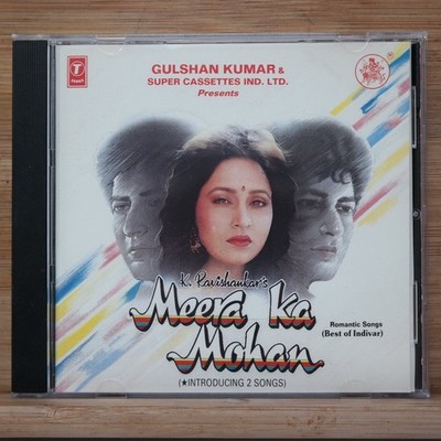 K. Ravishankar - Meera Ka Mohan CD 1990 Romantic Songs T-Series