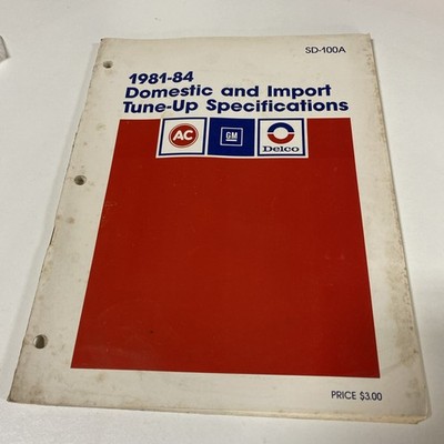 1981-84 Domestic and Import Tune-Up Specifications Paperback Book GM SD-100A