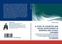 A Study OF Cognitive AND Social Development IN Working AND School Children Mehna
