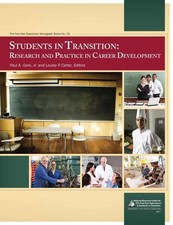 Students in Transition: Research and Practice in Career Development by Paul A. G