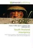 Frederic P. Miller (U. A.) | South Thailand Insurgency | Taschenbuch | Englisch