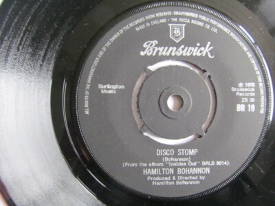 Hamilton Bohanon- Disco stomp Run it on down Mr DJ.  7'' vinyl - Brunswick BR 19